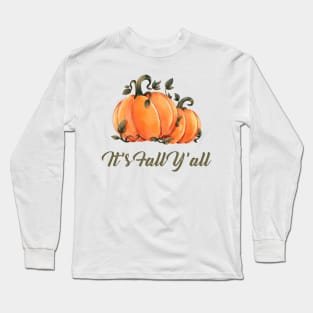 It's Fall Y'all Watercolor Pumpkin Long Sleeve T-Shirt